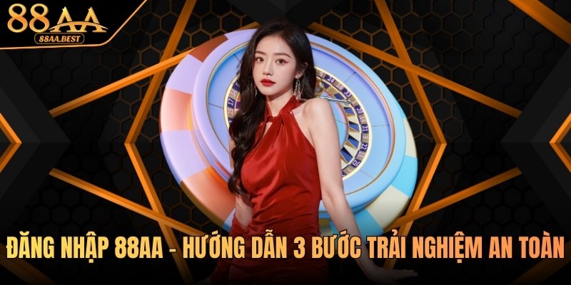đăng nhập 88aa